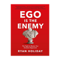 Ego is the Enemy [Paperback] by Ryan Holiday